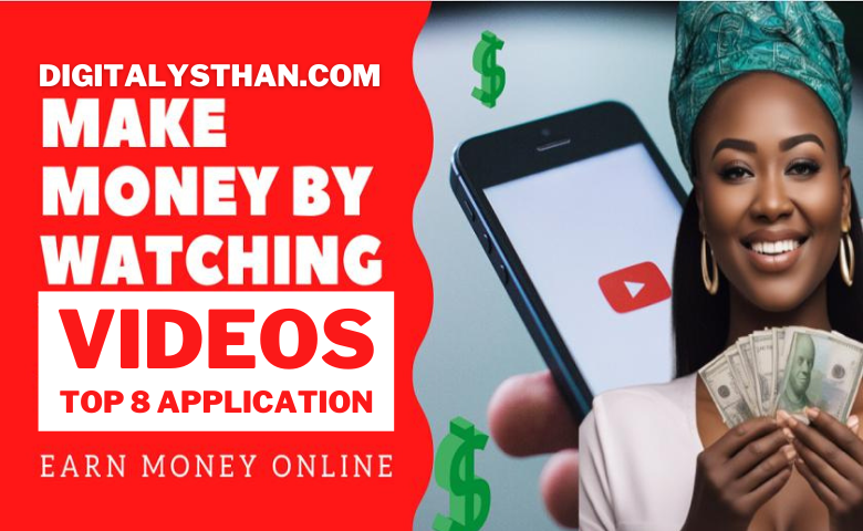How to earn money by watching videos | A Comprehensive Guide