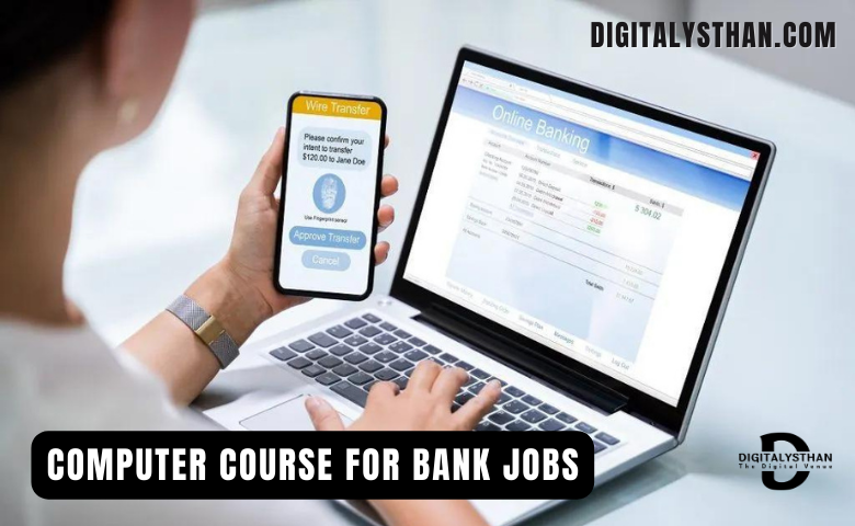 Computer Course for Bank Jobs