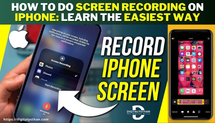 How to do screen recording on iPhone, learn the Easiest way